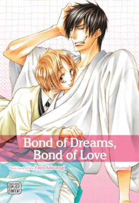 Bond of Dreams Bond of Love Vol. 01