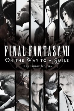 Final Fantasy VII On The Way To A Smile Novel