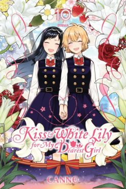 Kiss and White Lily for My Dearest Girl Vol. 10