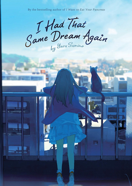 I Had That Same Dream Again (Novel)