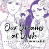 Our Dreams at Dusk: Shimanami Tasogare Vol. 04