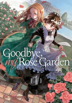 Goodbye My Rose Garden Vol. 01