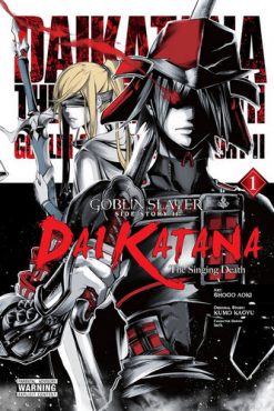Goblin Slayer Side Story II Dai Katana Vol. 01