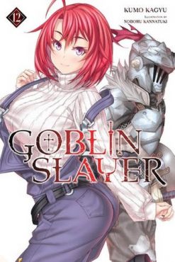 Goblin Slayer Novel Vol. 12