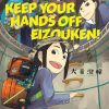 Keep Your Hands Off Eizouken! Vol. 01