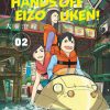 Keep Your Hands Off Eizouken! Vol. 02
