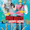Bad Boys, Happy Home Vol. 02