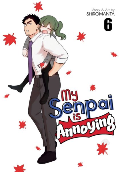 Senpai Ga Uzai Kouhai No Hanashi Vol.6 (My Senpai Is Annoying)
