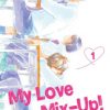 My Love Mix-Up Vol. 01