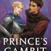 Captive Prince Vol. 02: Prince’s Gambit