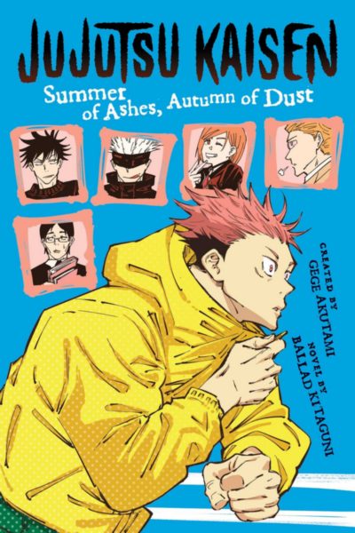 Jujutsu Kaisen: Summer of Ashes Autumn of Dust Novel