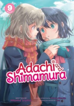 Adachi and Shimamura (Novel) Vol. 09