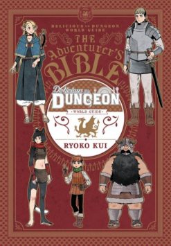 Delicious in Dungeon World Guide The Adventurer’s Bible