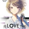 Is Love the Answer? by Uta Isaki