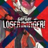 Go Go Loser Ranger Vol. 01