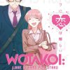 Wotakoi Love Is Hard For Otaku Vol. 06