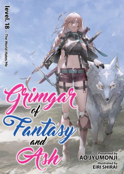 Grimgar of Fantasy and Ash Novel Vol. 18