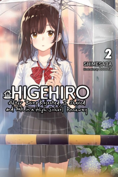 Higehiro: After Being Rejected, I Shaved and Took in a High School Runaway (Novel) Vol. 02