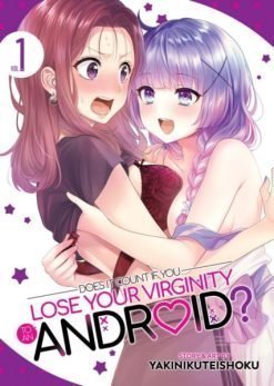 Does It Count If You Lose Your Virginity to an Android? Vol. 01