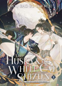 The Husky and His White Cat Shizun: Erha He Ta De Bai Mao Shizun (Novel) Vol. 01