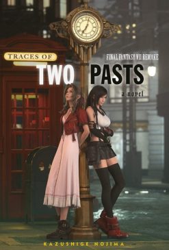 Final Fantasy VII Remake: Traces of Two Pasts (Hardcover)