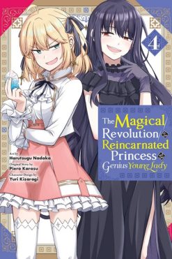 The Magical Revolution of the Reincarnated Princess and the Genius Young Lady Vol. 04