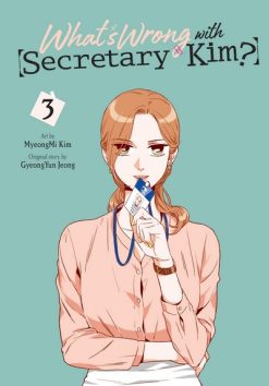 What's Wrong with Secretary Kim Vol. 03