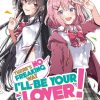 There’s No Freaking Way I’ll Be Your Lover! Unless... (Novel) Vol. 02