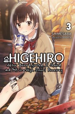 Higehiro: After Being Rejected, I Shaved and Took in a High School Runaway (Novel) Vol. 03