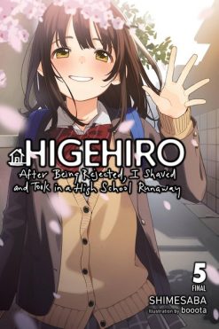 Higehiro: After Being Rejected, I Shaved and Took in a High School Runaway (Novel) Vol. 05