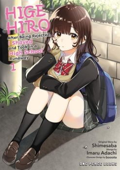 Higehiro Vol. 01: After Being Rejected, I Shaved and Took in a High School Runaway