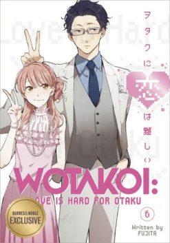 Wotakoi Vol. 06 - Barnes & Noble Exclusive Edition