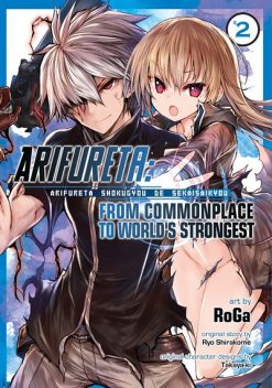 Arifureta: From Commonplace to World's Strongest Vol. 02