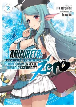 Arifureta: From Commonplace to World's Strongest Zero Novel Vol. 02