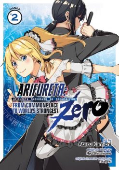 Arifureta: From Commonplace to World's Strongest Zero Vol. 02