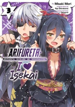 Arifureta I Heart Isekai Vol. 03