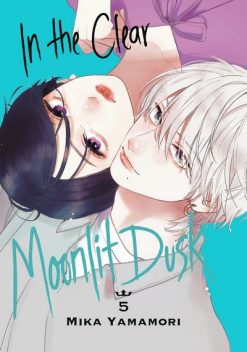 In the Clear Moonlit Dusk Vol. 05