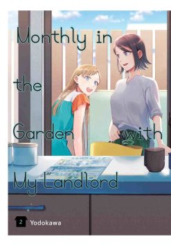 Monthly in the Garden with My Landlord Vol. 02