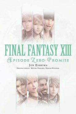 Final Fantasy XIII Episode Zero Promise (Novel)