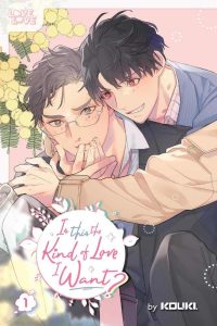 Is This the Kind of Love I Want? Vol. 01