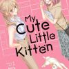 My Cute Little Kitten Vol. 01