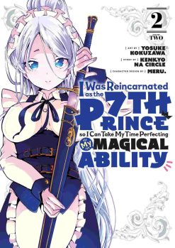 I Was Reincarnated as the 7th Prince So I Can Take My Time Perfecting My Magical Ability Vol. 02