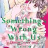 Something's Wrong With Us Vol. 17