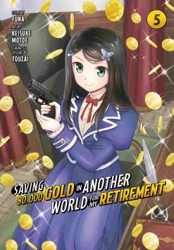 Saving 80,000 Gold in Another World for My Retirement Vol. 05