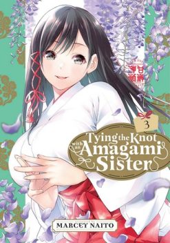 Tying the Knot with an Amagami Sister Vol. 03