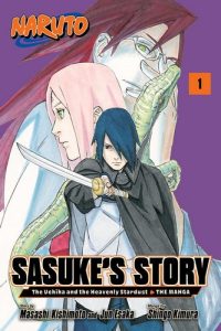 Naruto: Sasuke's Story - The Uchiha and the Heavenly Stardust (Manga) Vol. 01