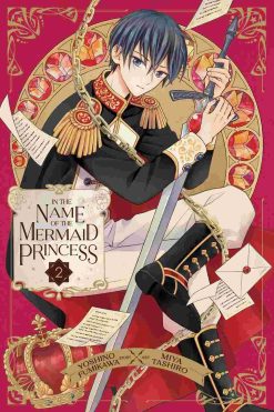 In the Name of the Mermaid Princess Vol. 02