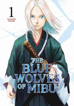 The Blue Wolves of Mibu Vol. 01