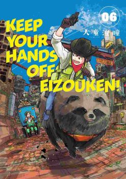 Keep Your Hands Off Eizouken! Vol. 06