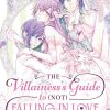 The Villainess's Guide to (Not) Falling in Love Vol. 02